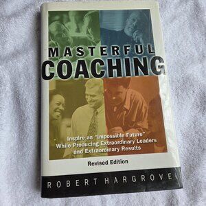 MASTERFUL COACHING BOOK